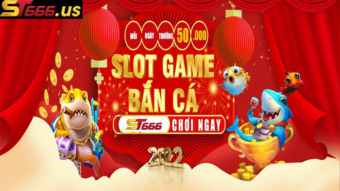 ST666 thưởng 50k miễn phí mỗi khi khi chơi Slot quay