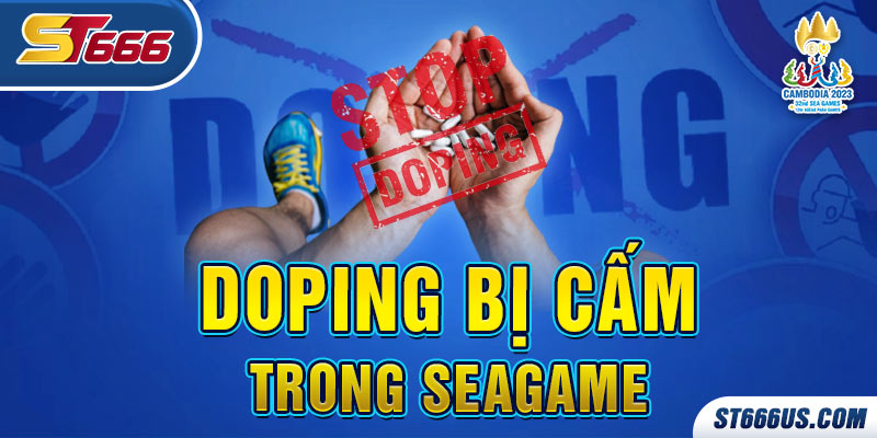 Doping bị cấm trong SEAGAME